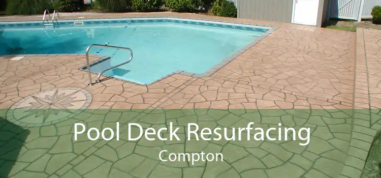 Pool Deck Resurfacing Compton